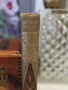 upper binding view -1898 Quo Vadis by Henryk Sienkiewicz - published by Hurst & Company