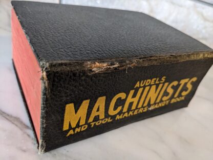 damage to outside joint of binding - 1956 Audels Machinists And Tool Makers Handy Book By Frank D Graham