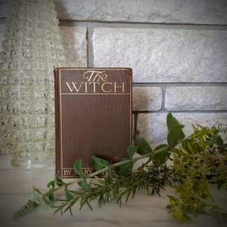 1914 The Witch by Mary Johnston - First Edition