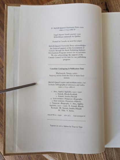 copyright page - 1999 Saqiyuq - Stories from the lives of three Inuit Women - First Edition