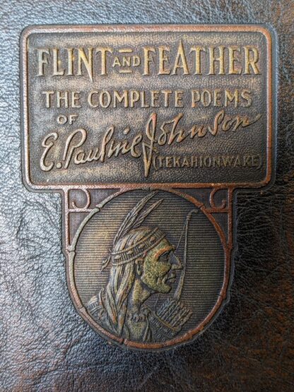 front panel up close - 1924 Flint and Feather by Pauline Johnson Ninth Edition