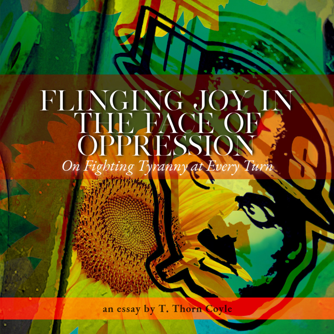 Flinging joy in the face of depression - image for an essay by T. Thorn Coyle