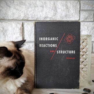 1957 Inorganic Reactions and Structure - Edwin S. Gould - Polytechnic Institute of Brooklyn - Henry Holt and Company