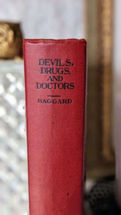 1929 Devils Drugs and Doctors by Howard W Haggard - Blue Ribbon Books - Upper Spine