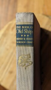 1935 The Book of Old Ships - Drawn by Gordon Grant- text by Henry B. Culver - Upper Spine View