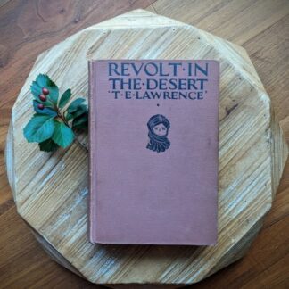 1927 Revolt in the Desert by T E Lawrence - First US Edition