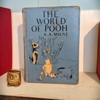 1957 The World of Pooh by A. A. Milne with Colour illustrations by Ernest Shepard