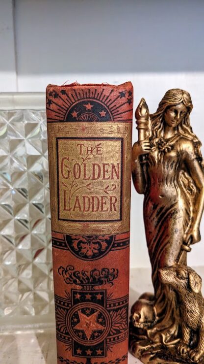 The Golden Ladder by Susan and Anna Warner - undated - Frederick Warne and Co - upper spine view