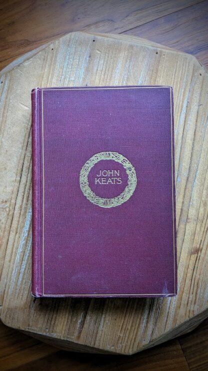 1899 The Complete Works and Letters of John Keats - Cambridge Edition