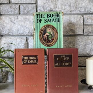 1942 The Book of Small - 1944 The House of All Sorts - Emily Carr - First Edition copies