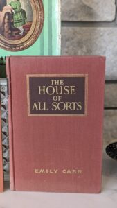 1944 The House of All Sorts by Emily Carr - First Edition