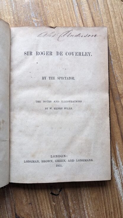 Title page - 1851 Copy of Sir Roger De Coverley by the Spectator