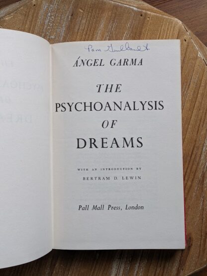 Title Page - 1966 The Psychoanalysis of Dreams by Angel Garma - Published by Pall Mall Press