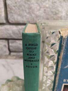 Upper Spine - 1960 A Field Guide to Rocks and Minerals by Frederick H. Plough - Third Edition
