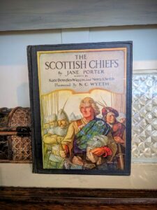 1941 The Scottish Chiefs by Jane Porter - Published by Charles Scribner's Sons - Front Panel