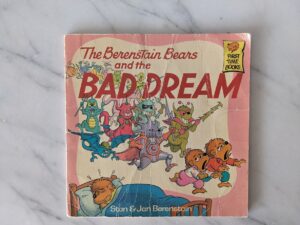 1988 The Berenstain Bears and the Bad Dream - Random House