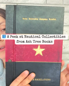 A peek at Nautical Collectibles at Ash Tree Books