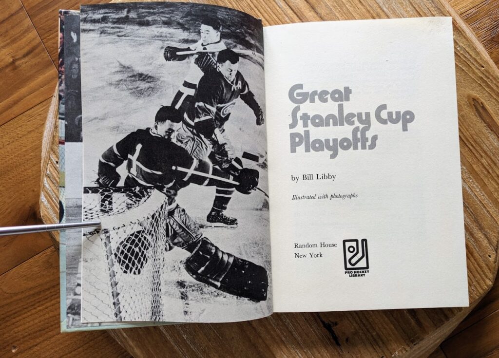 Title page - 1972 Great Stanley Cup Playoffs by Bill Libby - Random House - Pro Hockey Library