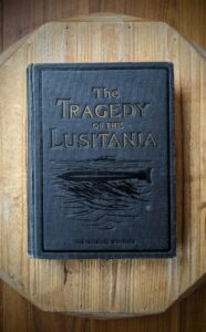 1915 Memorial Copy of The Tragedy of the Lusitania - front panel view