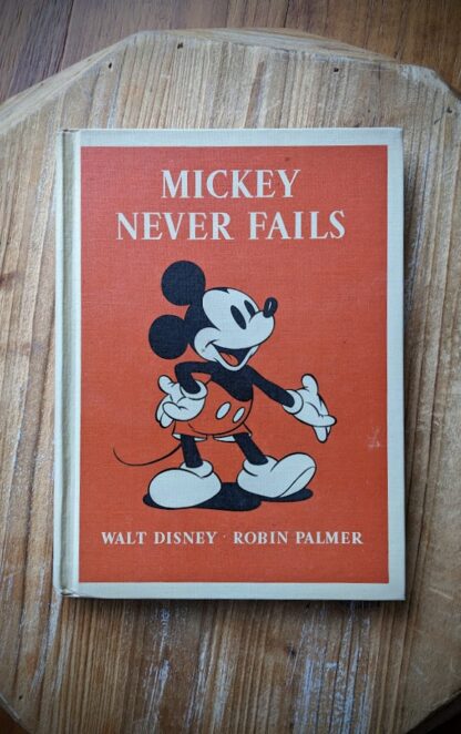1939 Mickey Never Fails by Robin Palmer - First Edition with original Dust Jacket - front panel view without DJ