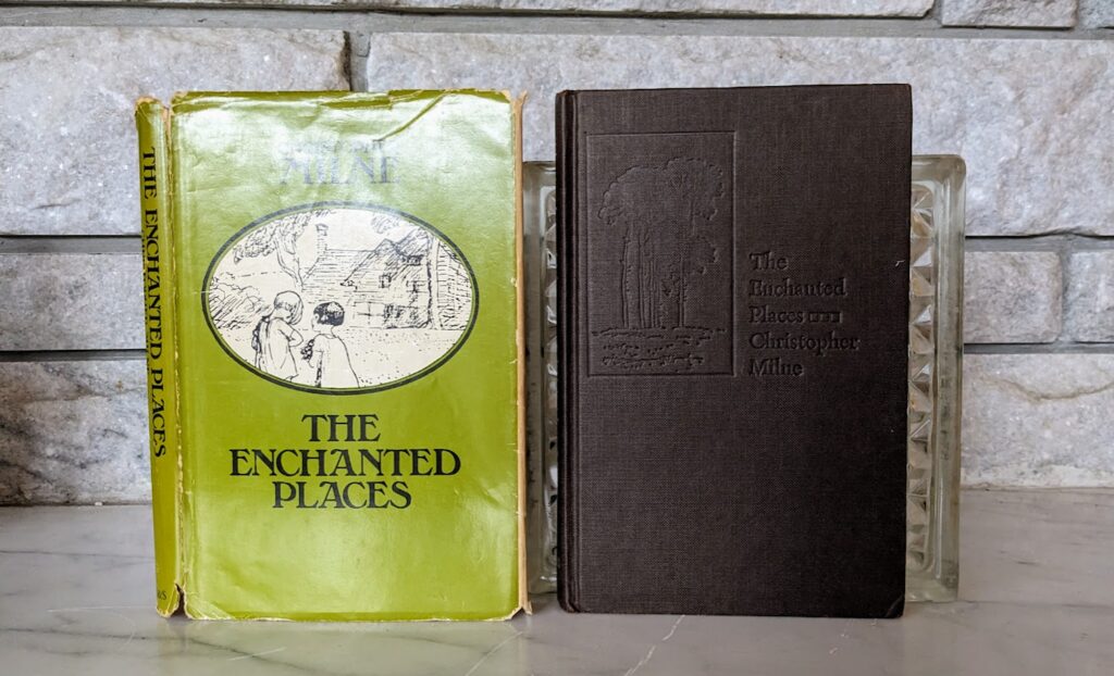 1974 The Enchanted Places by Christopher Milne - First Canadian Edition - with original Dust jacket