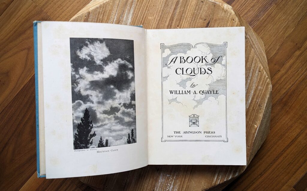 Title page - 1925 A Book of Clouds by William A. Quayle