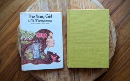 uncommon 1944 First Canadian Edition copy of The Story Girl by L.M. Montgomery in original dust wrapper
