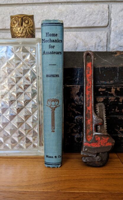1907 Home Mechanics for Amateurs by George M. Hopkins - spine view