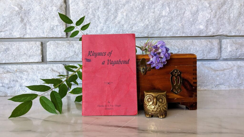 1949 Rhymes of a Vagabond by Charles de la Poer Gough – Signed Copy