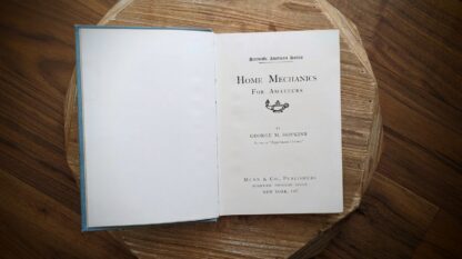 Title page - 1907 Home Mechanics for Amateurs by George M. Hopkins