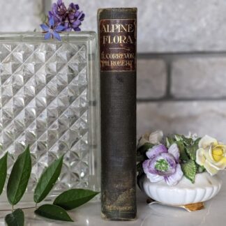 1911 Alpine Flora by Correvon & Robert — 180 Colour Plates, Scarce Botanical Work