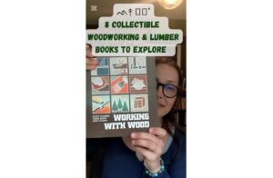 8 Collectible Woodworking and Lumber Books to Explore - Ash Tree Books