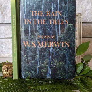 The Rain in the Trees by W.S. Merwin - Stated First Edition Signed by Author