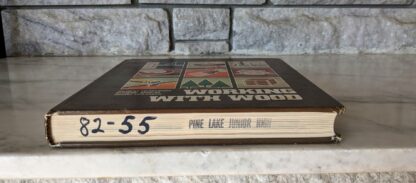 bottom edge of textblock - 1982 Working with Wood - Stated First Edition Woodworking Textbook by Gilbert R. Hutchings