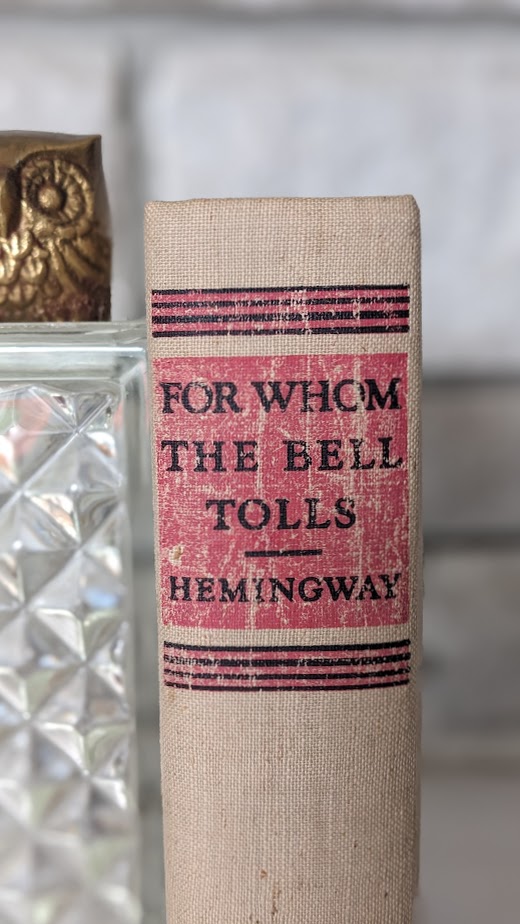 1940 First Edition – For Whom the Bell Tolls by Ernest Hemingway - upper spine view