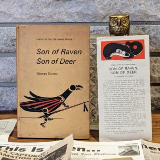 front panel view of a signed 1967 First Edition copy of Son of Raven Son of Deer by George Clutesi - with ephemera