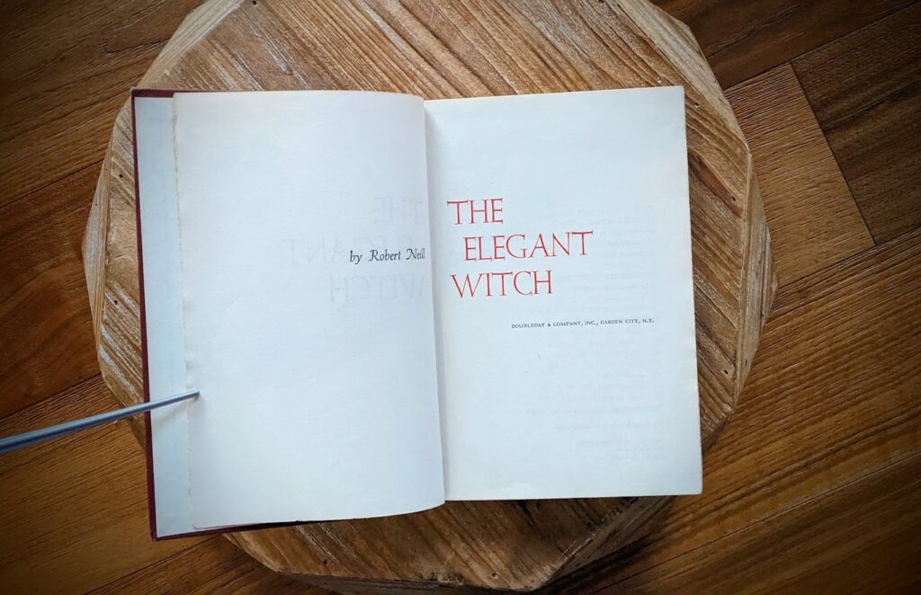 1952 The Elegant Witch by Robert Neill - title page
