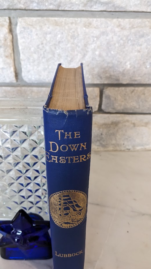 1953 The Down Easters by Basil Lubbock – American Deep-Water Sailing Ships 1869–1929 - upper spine