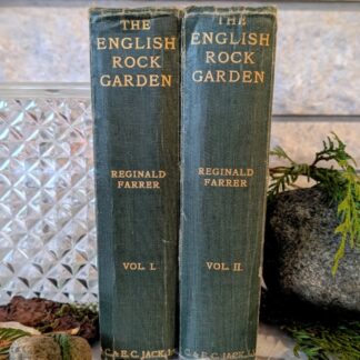 1928 English Rock Garden by Reginald Farrer — Complete Two-Volume Set - fourth impression