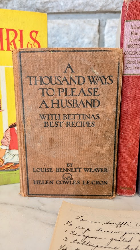 1917 A Thousand Ways to Please a Husband by Louise Bennett Weaver
