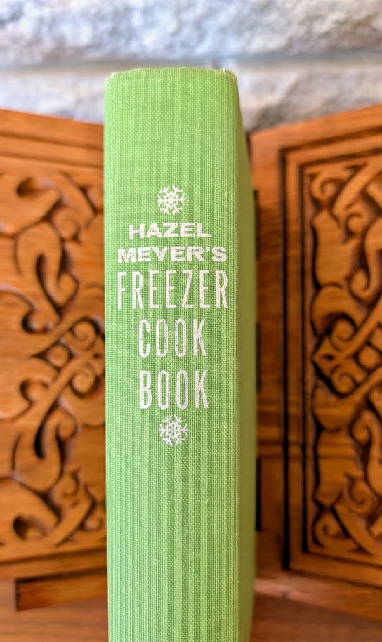 1970 Hazel Meyer's Freezer Cook Book - Upper Spine view