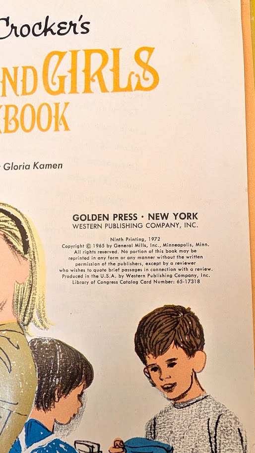 publication information up close - 1972 Betty Crocker's New Boys and Girls Cookbook - Illustrated by Gloria Kamen