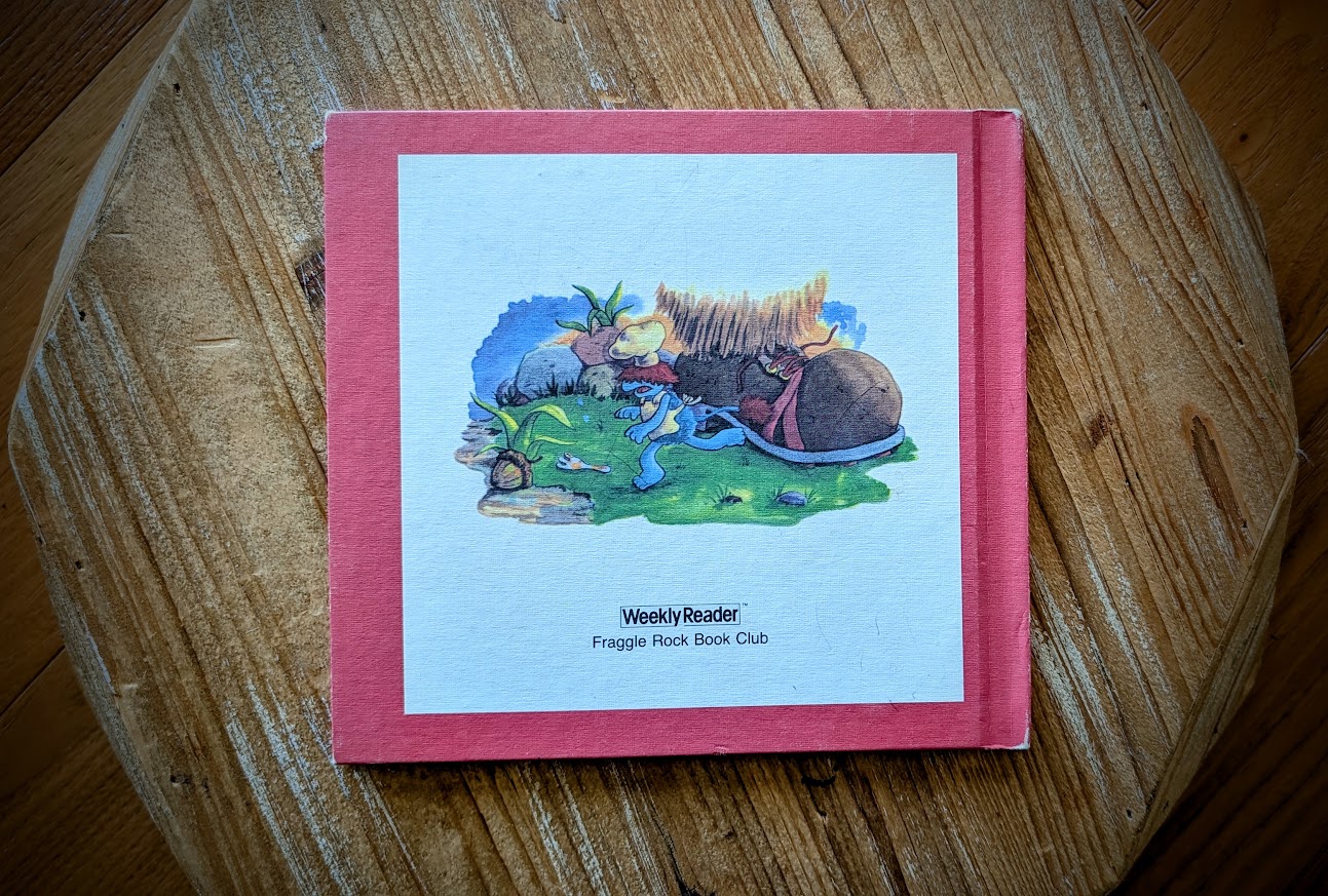 back panel - Boober Fraggle's Giant Wish - Jocelyn Stevenson - 1984 Fraggle Rock Hardcover