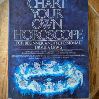 1978 Chart Your Own Horoscope - For Beginner and Professional by Ursula Lewis